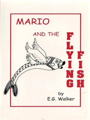 cover image of Mario and the Flying Fish